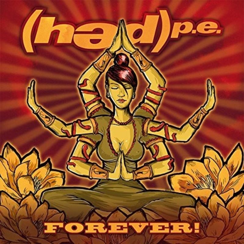 (Hed)p.e. - Forever!