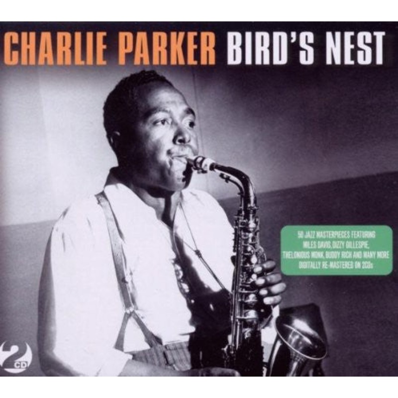 Charlie Parker - Bird's Nest