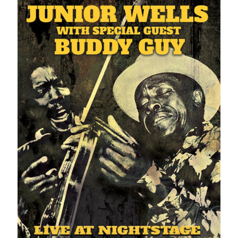 Junior Wells / Buddy Guy - Live At Nightstage