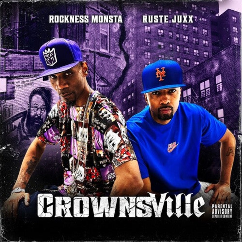 Rockness Monsta/ Ruste Juxx - Crownsville