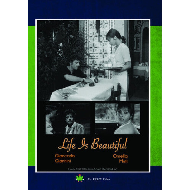 Life Is Beautiful