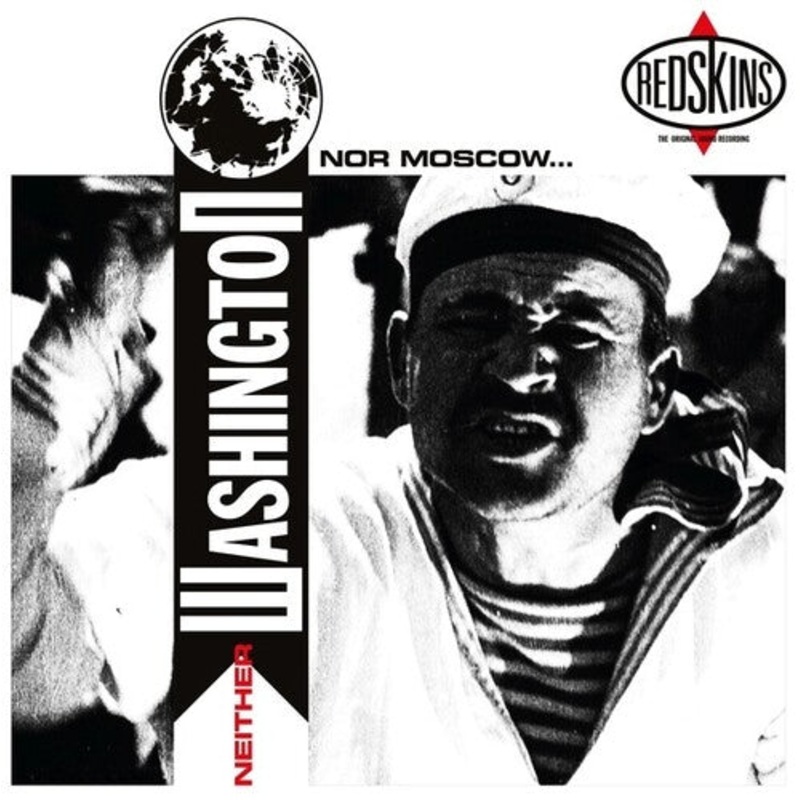 Redskins - Neither Washington Nor Moscow