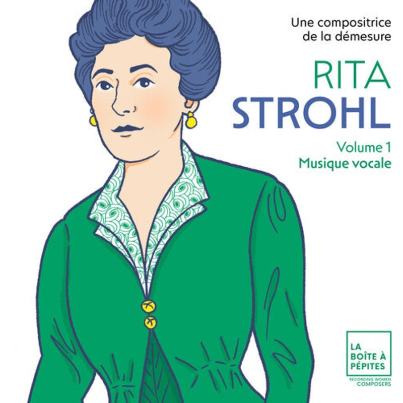 Rita Strohl: Vol. 1 Musique Vocale - Rita Strohl: Volume 1, Musique vocale