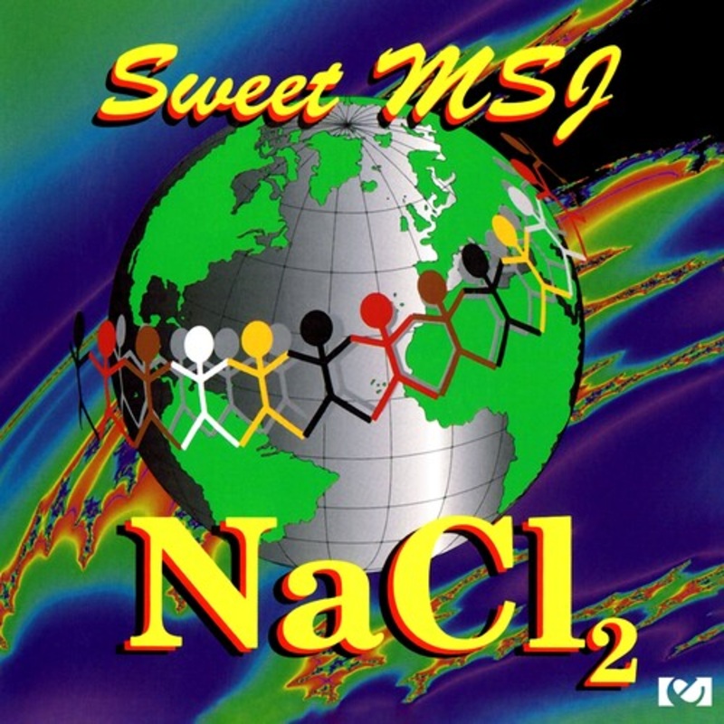 Sweet Msj - NaCI2
