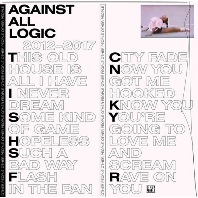Against All Logic - 2012-2017