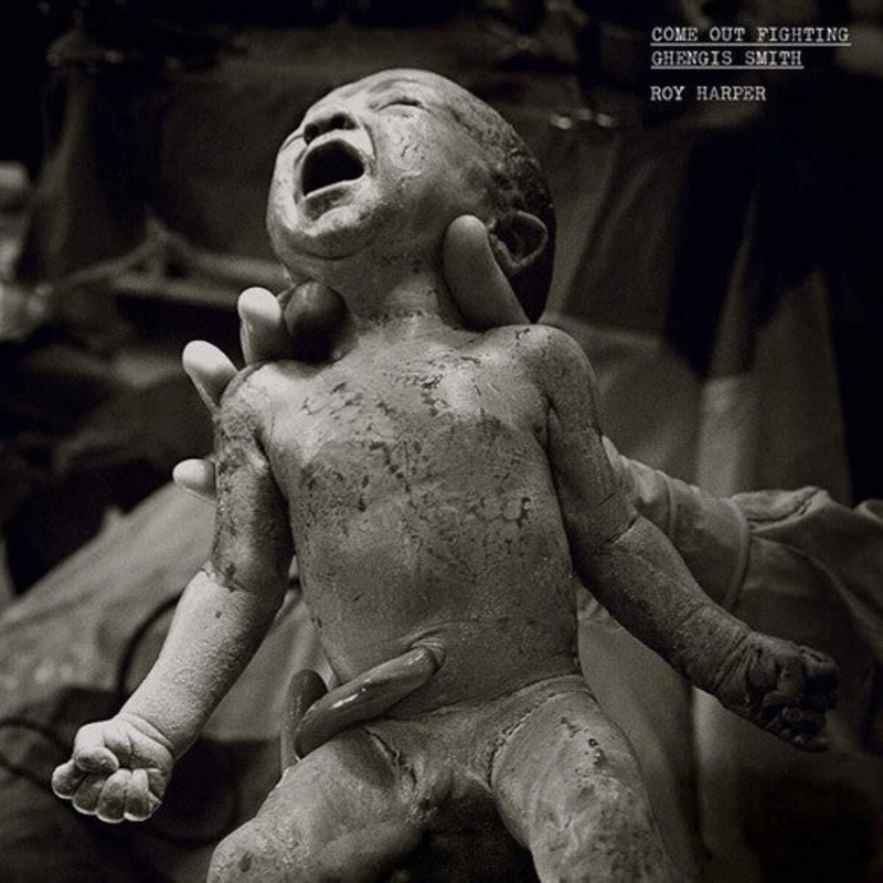 Roy Harper - Come Out Fighting Ghengis Smith