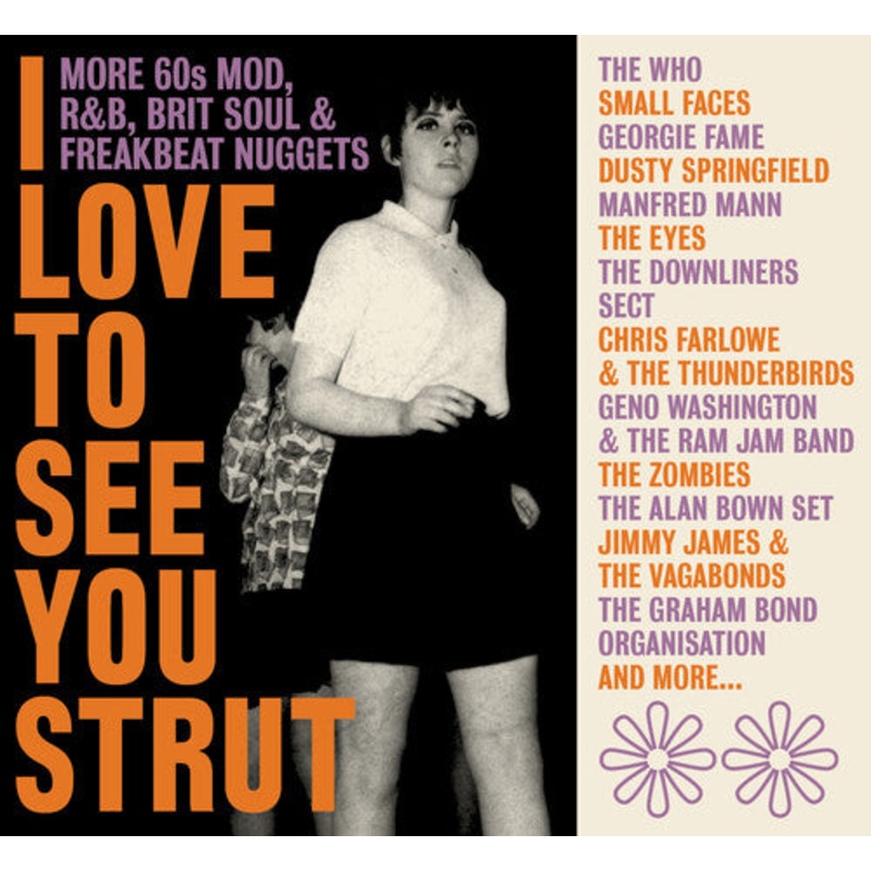 Love to See You Strut: More 60s Mod Rnb Brit Soul - Love To See You Strut: More '60S Mod, Rnb, Brit Soul, Freakbeat Nuggets / Various