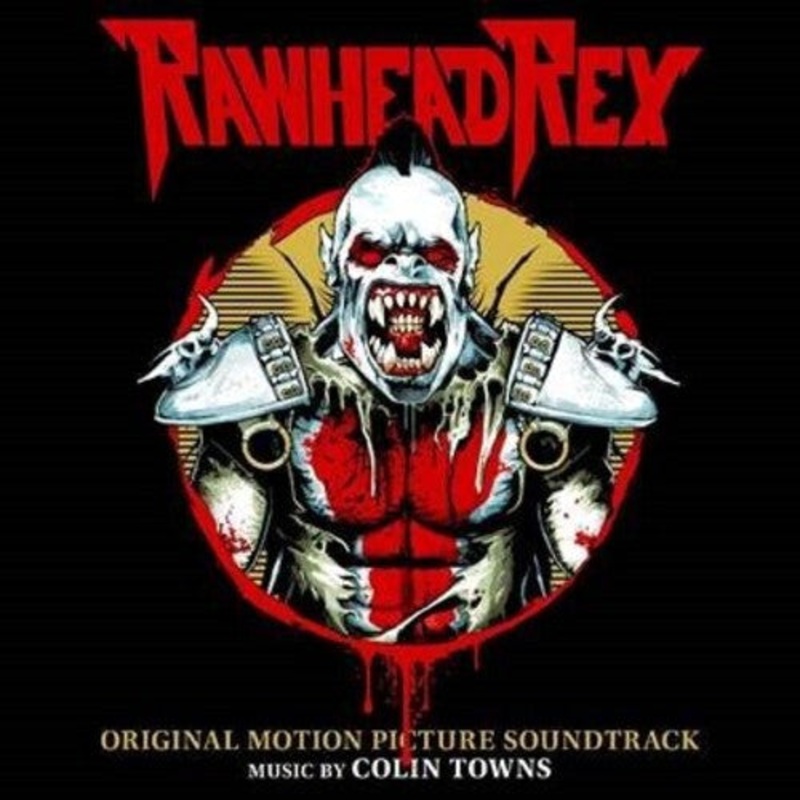 Rawhead Rex: Original 1986 Soundtrack/ O.S.T. - Rawhead Rex (Original Motion Picture Soundtrack)