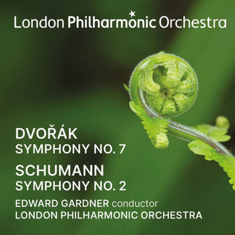 London Philharmonic Orchestra - Edward Gardner Conducts Dvorak & Schumann