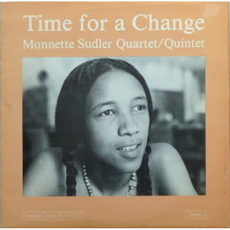 Monnette Sudler - Time For A Change