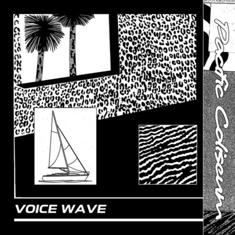 Pacific Coliseum/ Teen Daze - Voice Wave