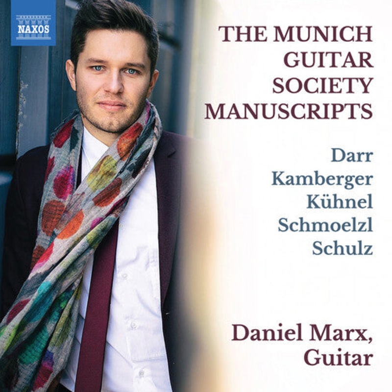 Marx/ Darr - The Munich Guitar Society Manuscripts