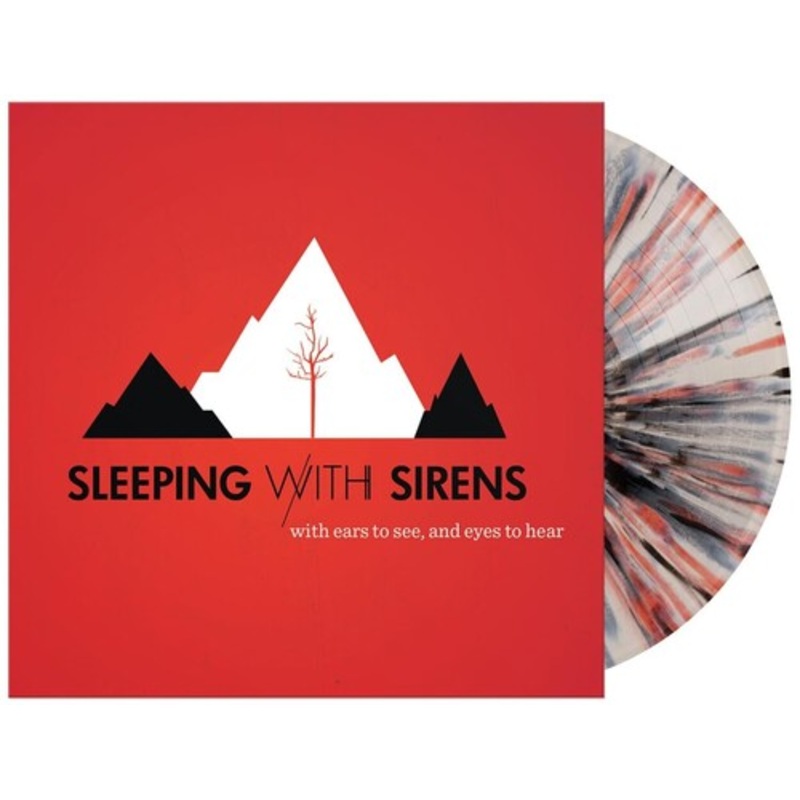 Sleeping with Sirens - With Ears To See And Eyes To Hear
