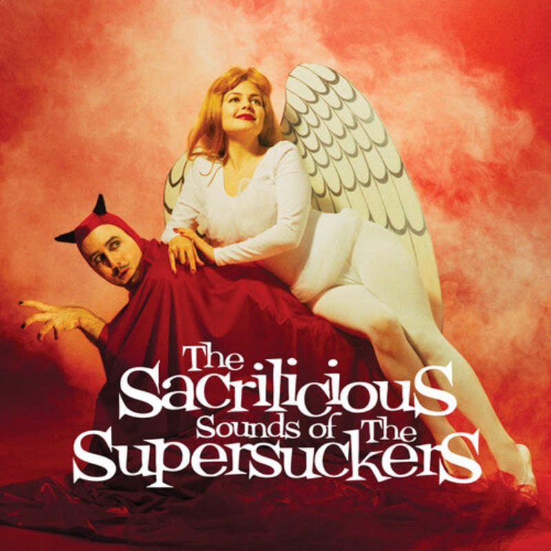 Supersuckers - The Sacrilicious Sounds of... - Opaque Red