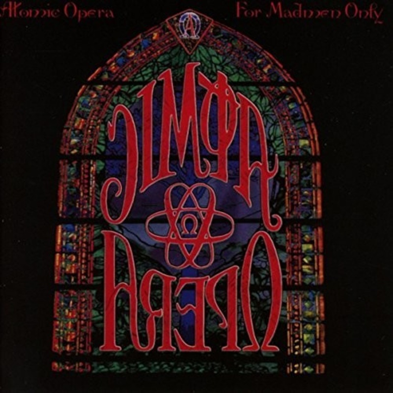 Atomic Opera - For Madmen Only
