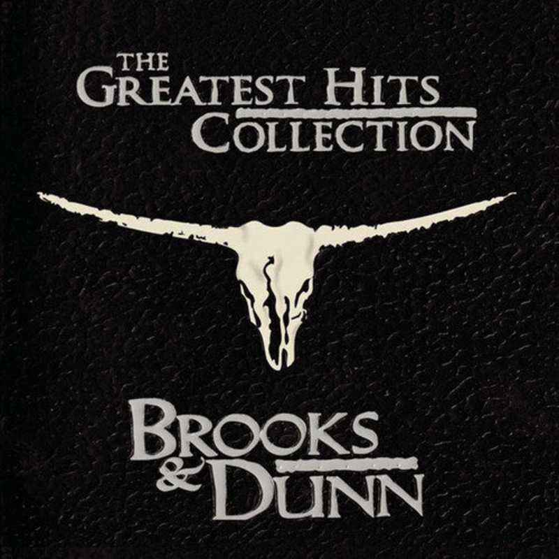 Brooks & Dunn - The Greatest Hits Collection