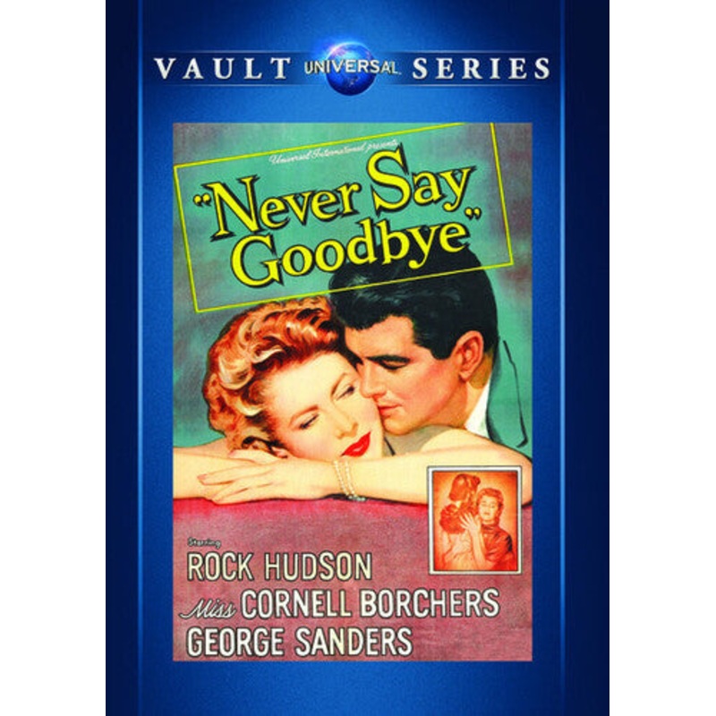Never Say Goodbye