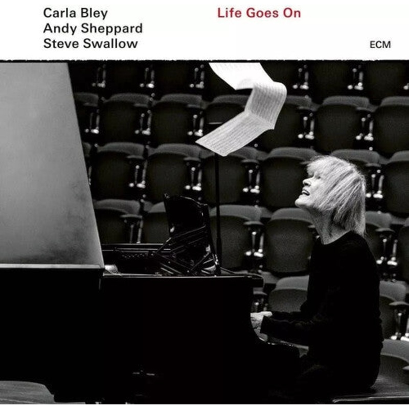 Carla Bley / Steve Swallow / Andy Sheppard - Life Goes On - UHQCD