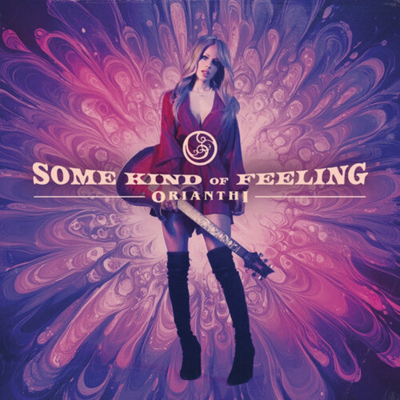 Orianthi - Some Kind Of Feeling