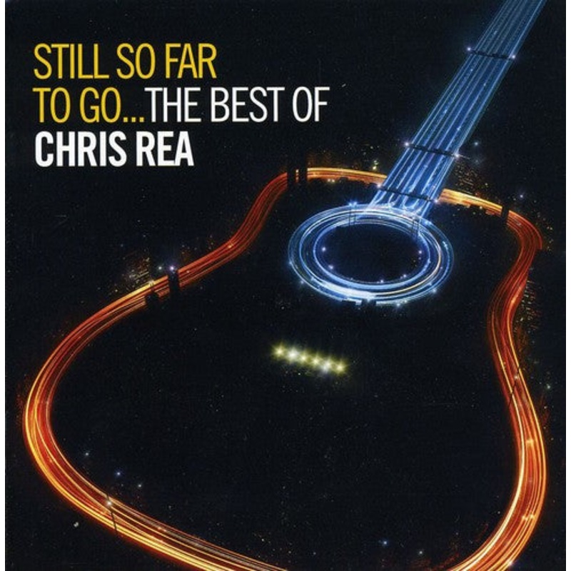 Chris Rea - Still So Far to Best of