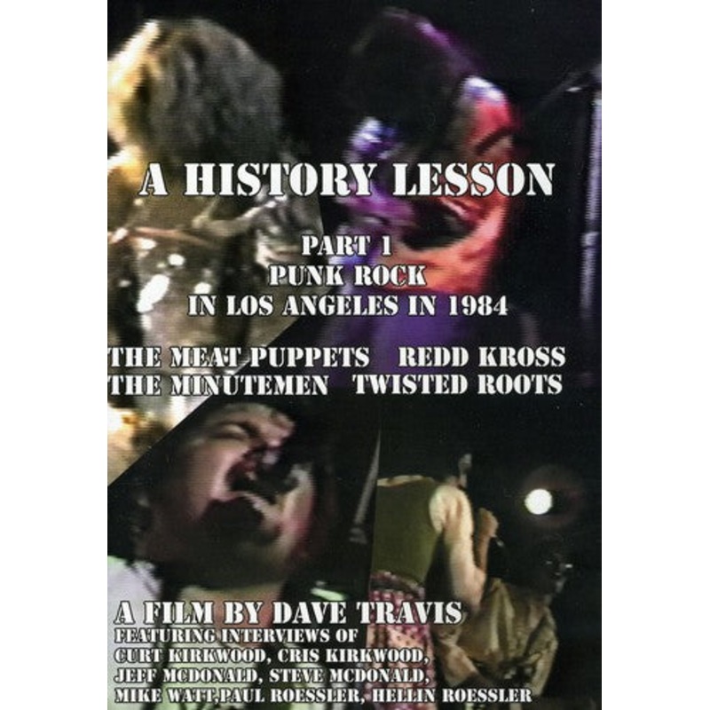 A History Lesson: Part 1: Punk Rock in Los Angeles in 1984
