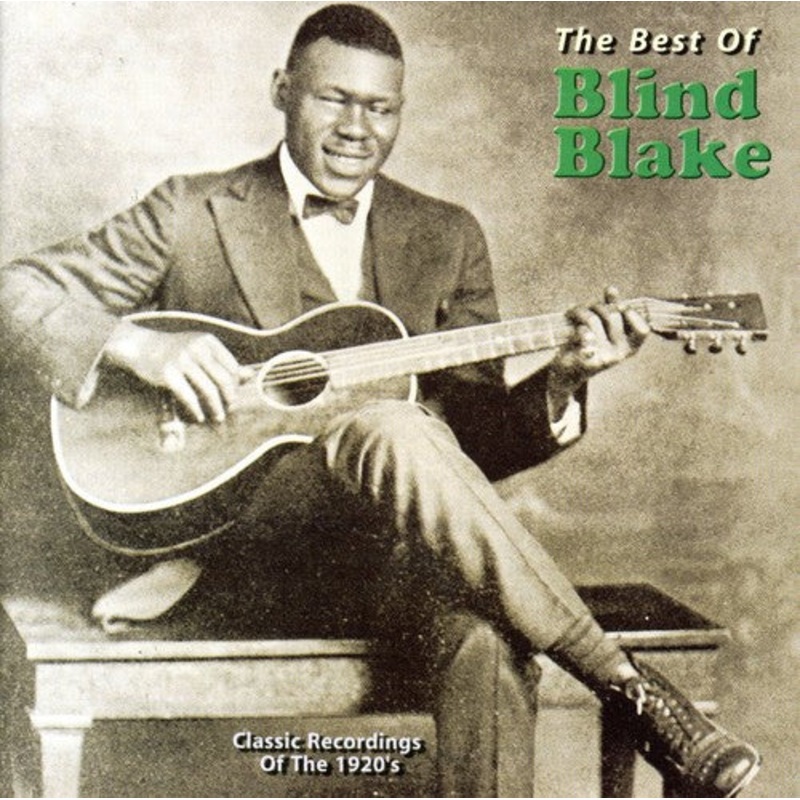 Blind Blake - The Best Of Blind Blake
