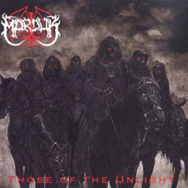 Marduk - Those of the Unlight