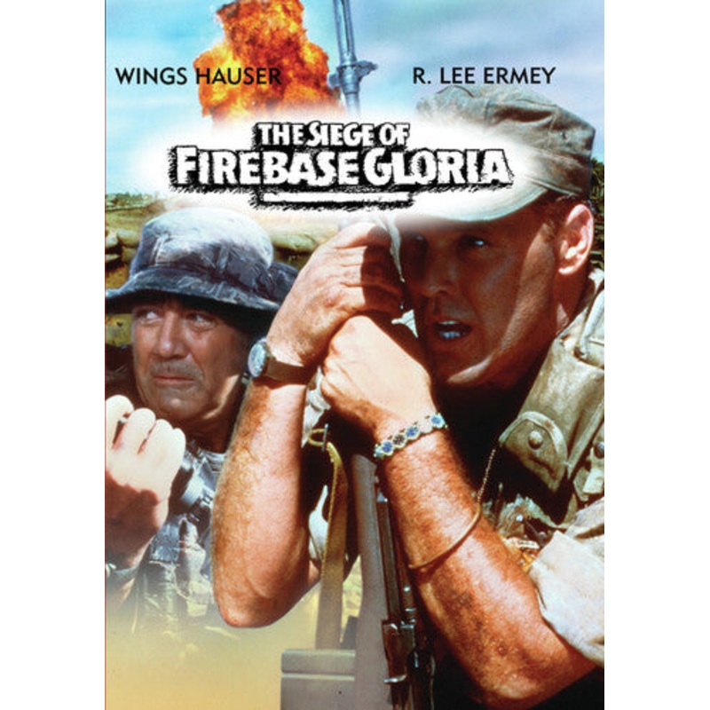 The Siege of Firebase Gloria