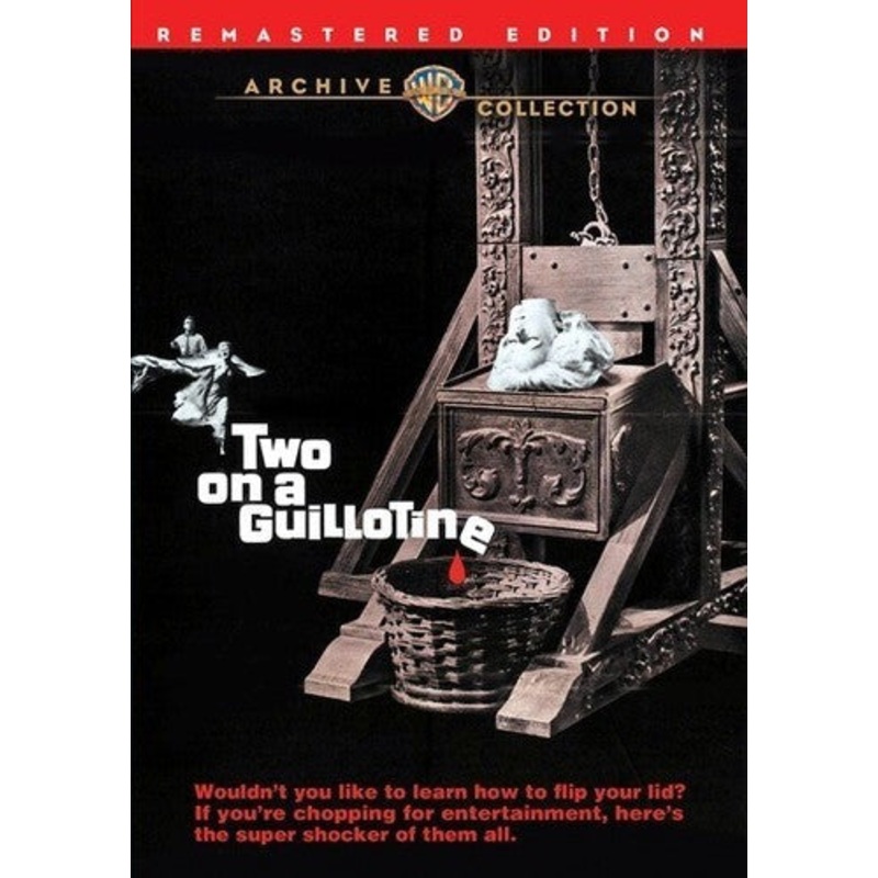 Two on a Guillotine