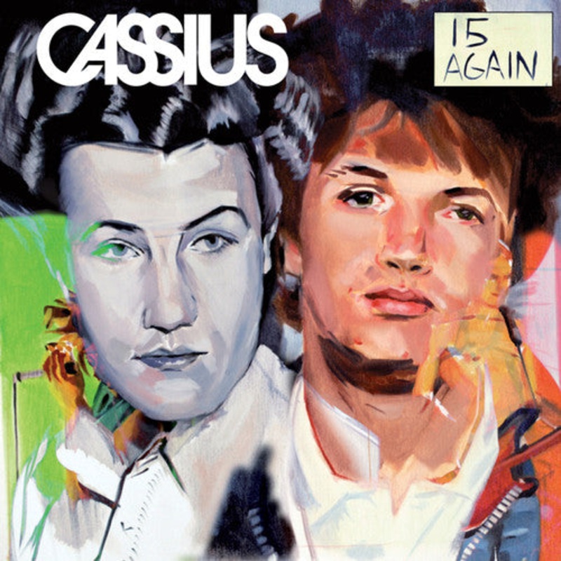 Cassius - 15 Again