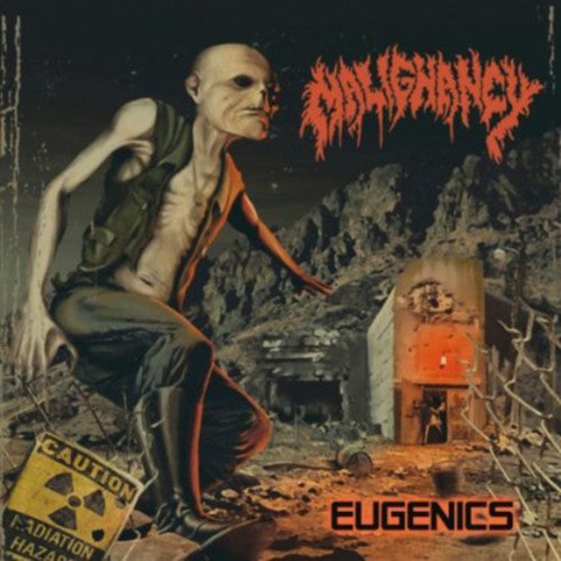 Malignancy - Eugenics