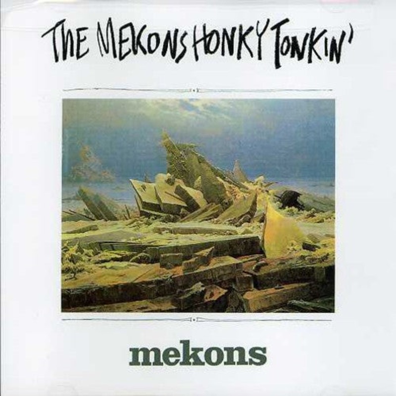 Mekons - Honky Tonkin