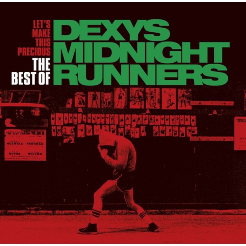 Midnight Runners - Let's Make This Precious: The Best of