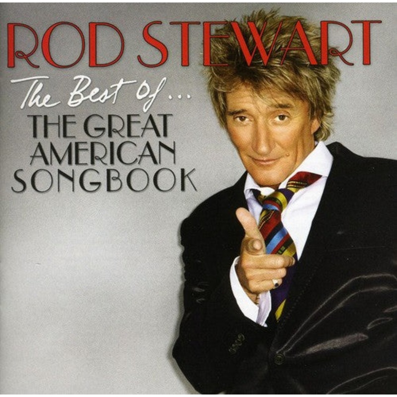 Rod Stewart - Best The Great American Songbook