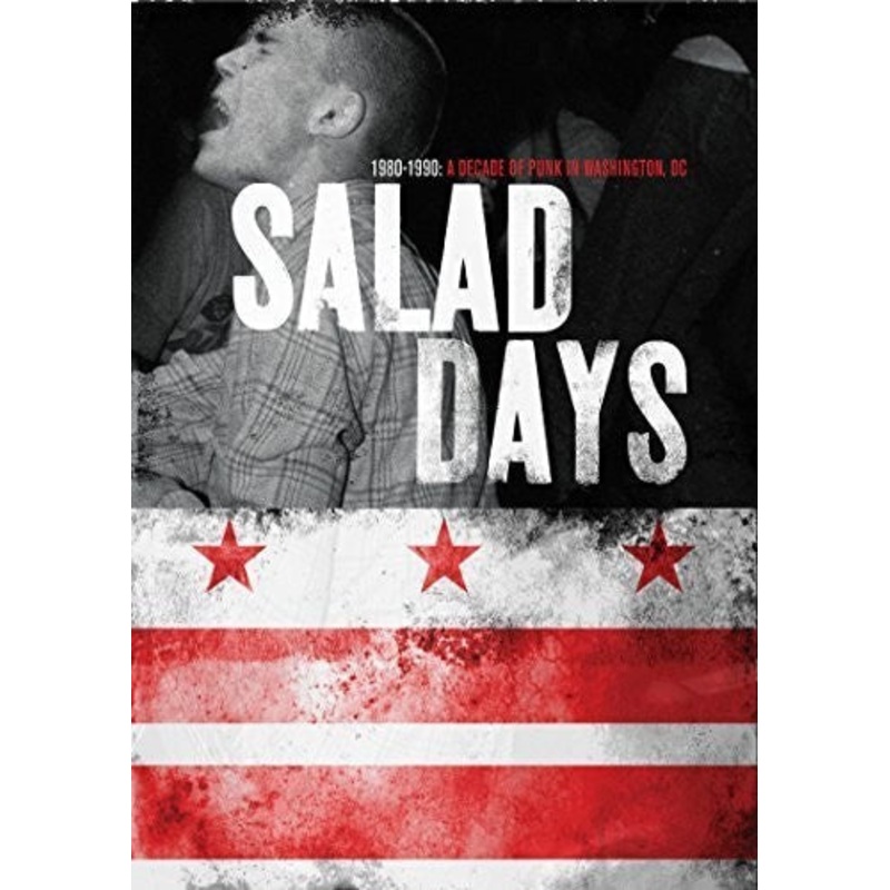 Salad Days: Decade of Punk in Washington DC