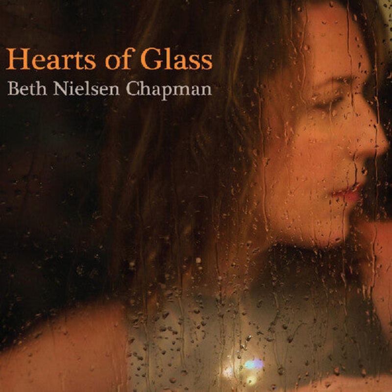 Beth Chapman Nielsen - Hearts Of Glass