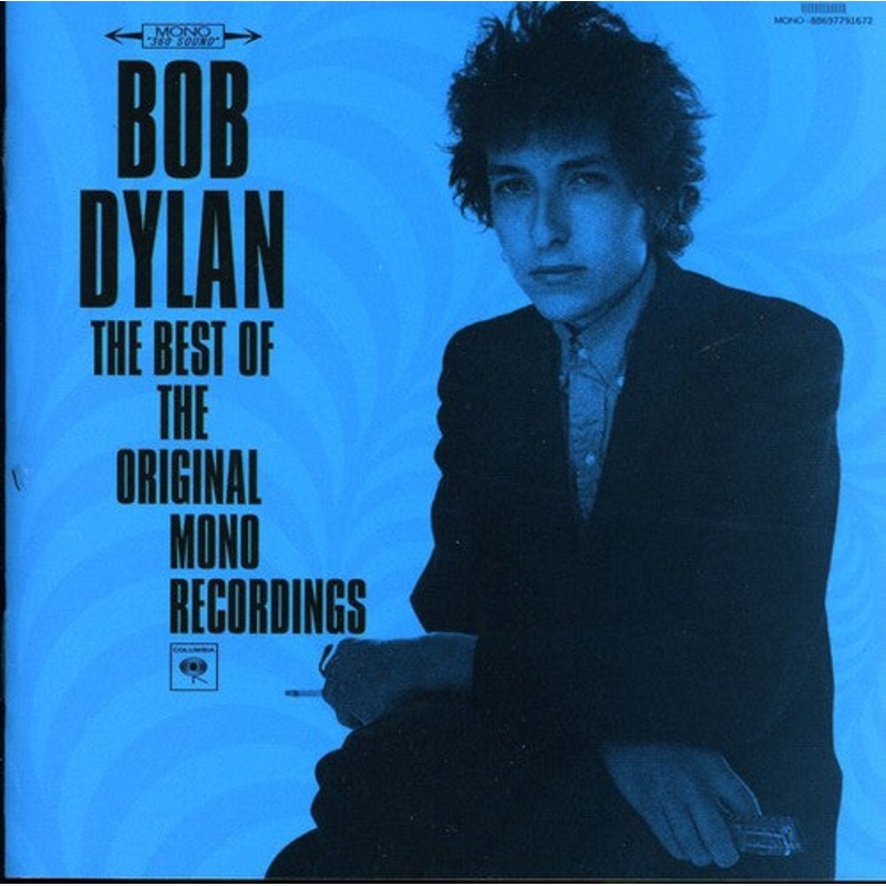 Bob Dylan - The Best Of The Original Mono Recordings
