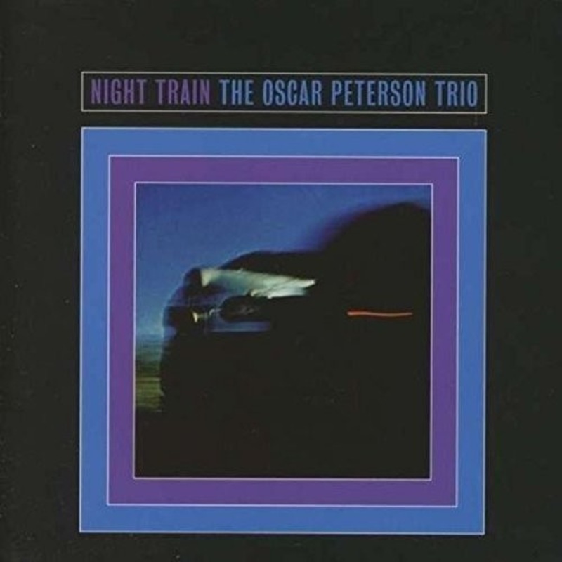 Oscar Peterson - Night Train