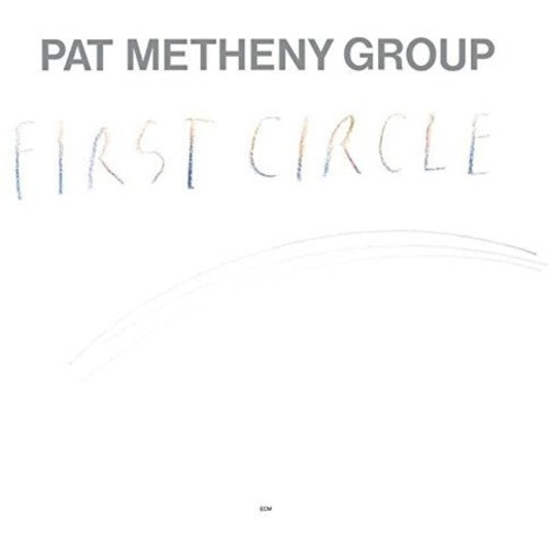 Pat Metheny - First Circle