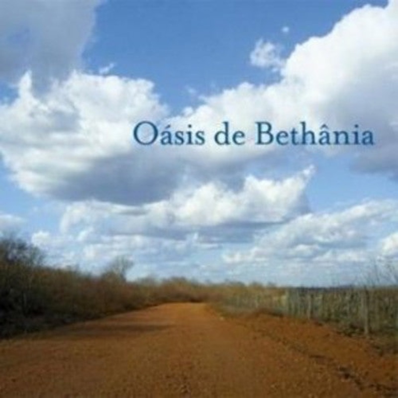 Maria Bethania - Oasis de Bethania