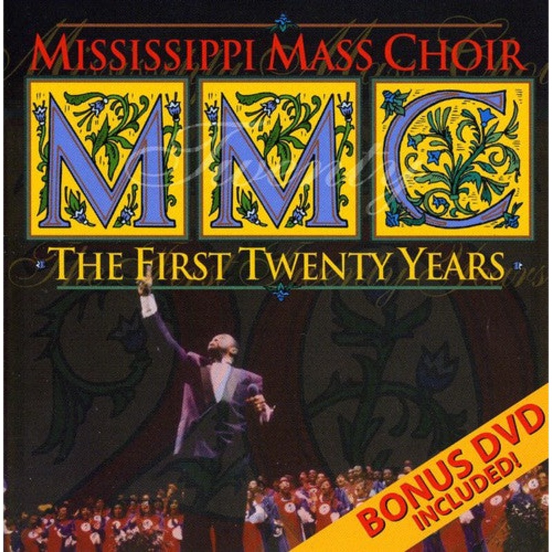The Mississippi Mass Choir - First Twenty
