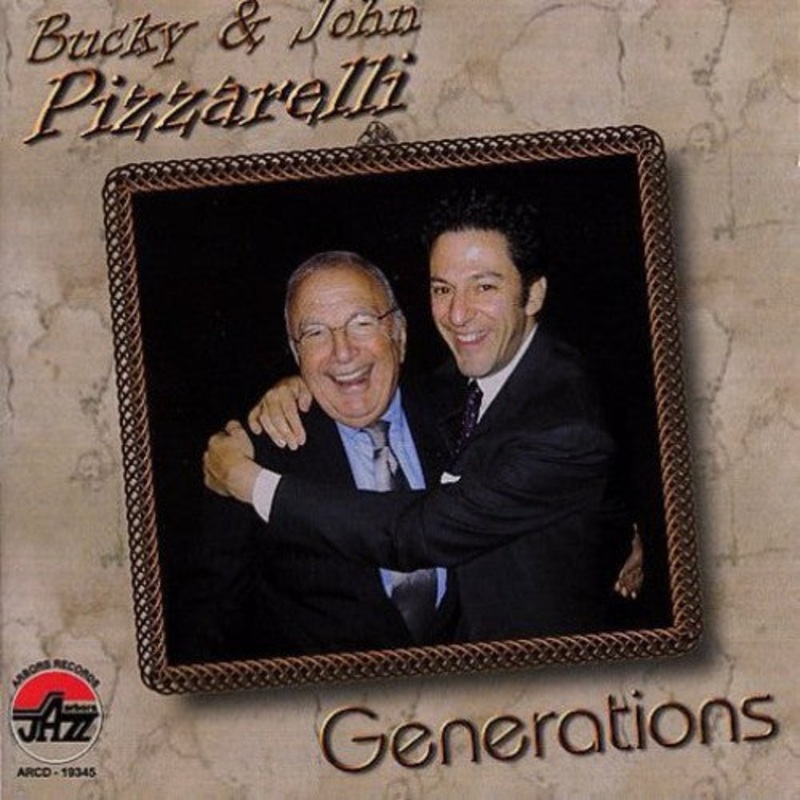 Bucky Pizzarelli - Generations