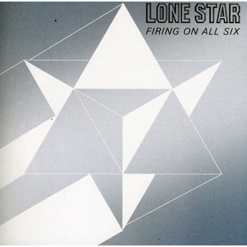 Lone Star - Firing on All Six