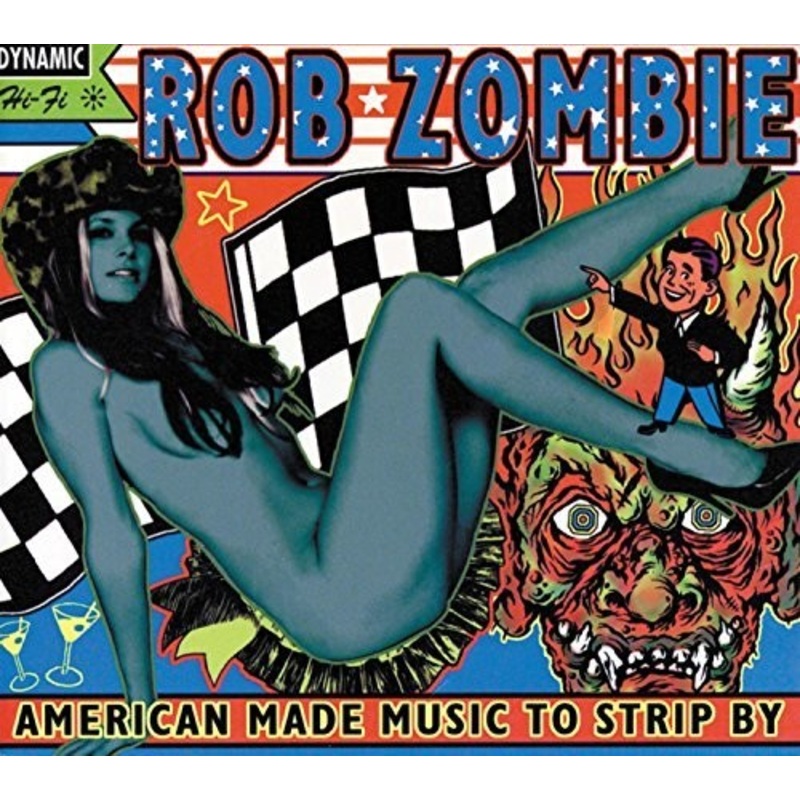 Rob Zombie - American Made Music to Strip By
