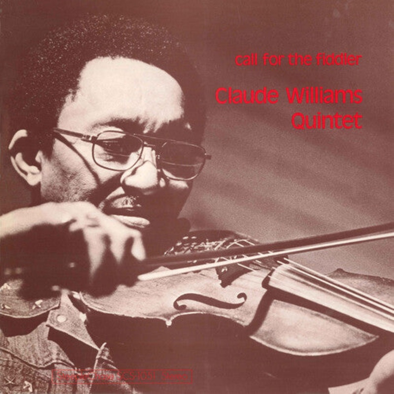 Claude Williams - Call For The