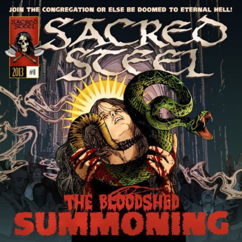 Sacred Steel - Bloodshed Summoning