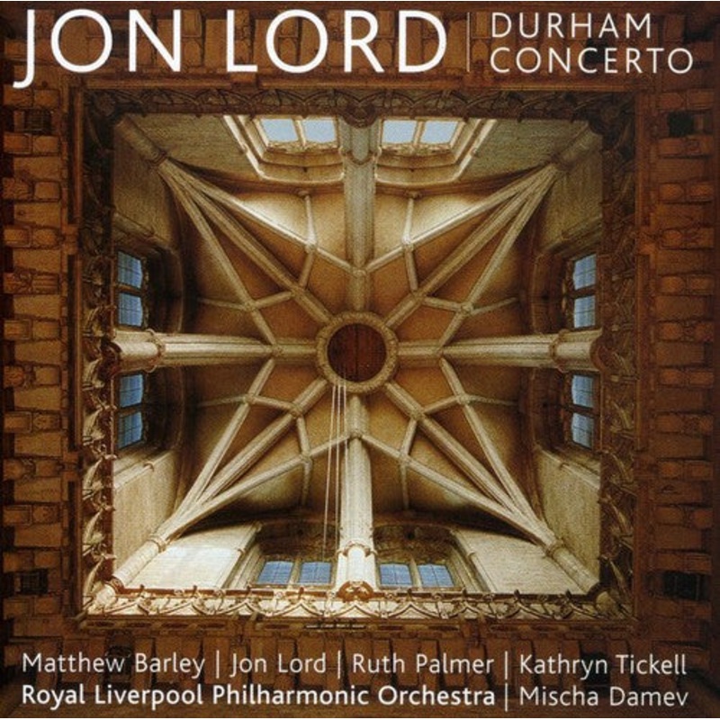 Jon Lord / Barley/ Palmer/ Rlpo/ Damev - Durham Concerto