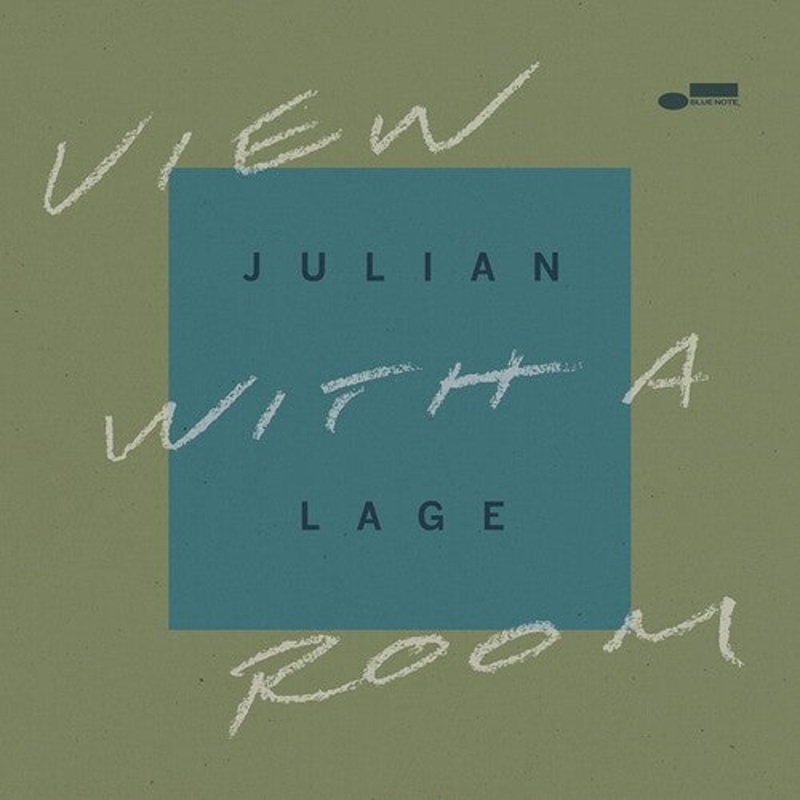 Julian Lage - View With A Room