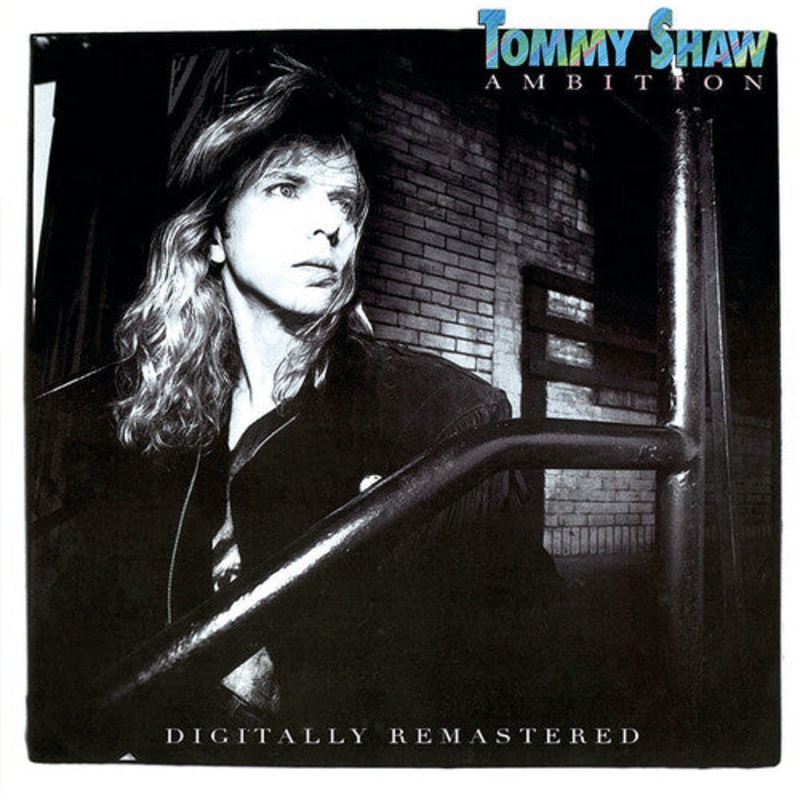 Tommy Shaw - Ambition