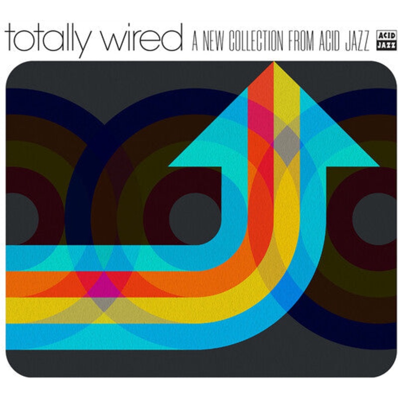 Totally Wired - New Collection Acid Jazz/ Various - Totally Wired - a New Collection From Acid Jazz (Various Artists)